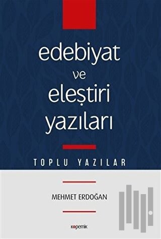 Edebiyat ve Eleştiri Yazıları | Kitap Ambarı