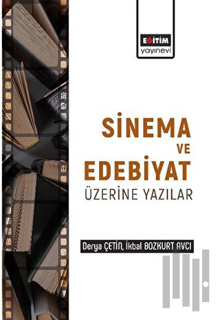 Edebiyat ve Sinema Üzerine Yazılar | Kitap Ambarı