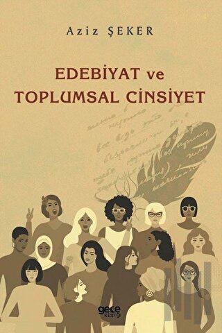 Edebiyat ve Toplumsal Cinsiyet | Kitap Ambarı