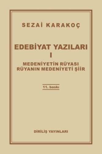 Edebiyat Yazıları 1: Medeniyetin Rüyası Rüyanın Medeniyeti Şiir | Kita