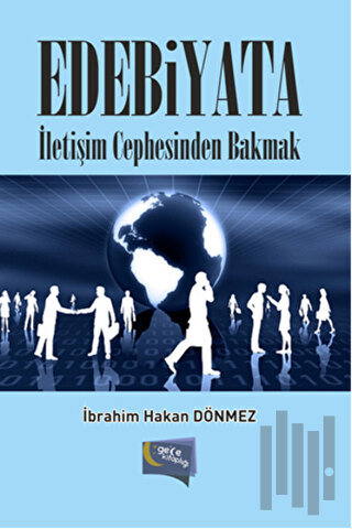 Edebiyata İletişim Cephesinden Bakmak | Kitap Ambarı