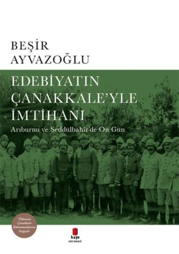 Edebiyatın Çanakkale’yle İmtihanı (Ciltli) | Kitap Ambarı