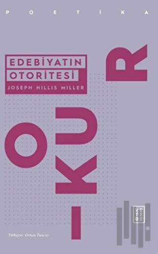 Edebiyatın Otoritesi | Kitap Ambarı