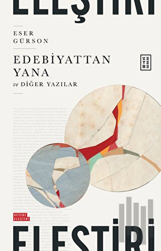 Edebiyattan Yana ve Diğer Yazılar | Kitap Ambarı