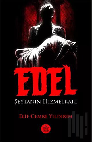 Edel: Şeytanın Hizmetkarı | Kitap Ambarı