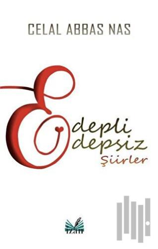 Edepli Edepsiz Şiirler | Kitap Ambarı