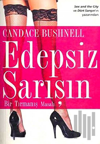 Edepsiz Sarışın | Kitap Ambarı