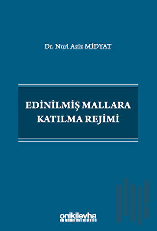 Edinilmiş Mallara Katılma Rejimi | Kitap Ambarı