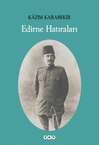 Edirne Hatıraları | Kitap Ambarı