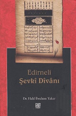 Edirneli Şevki Divanı | Kitap Ambarı