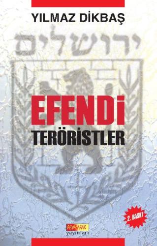 Efendi Teröristler | Kitap Ambarı