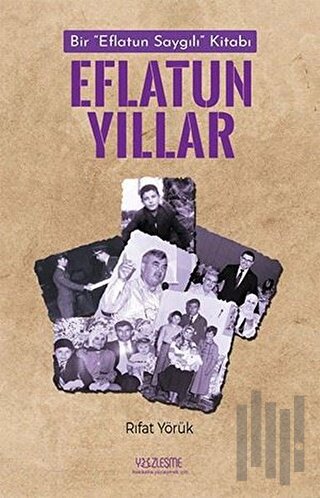 Eflatun Yıllar | Kitap Ambarı