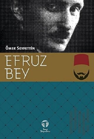 Efruz Bey | Kitap Ambarı