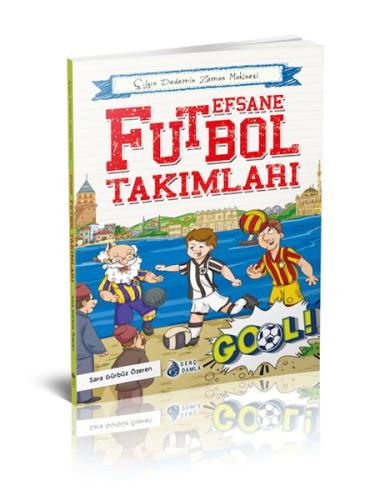 Efsane Futbol Takımları | Kitap Ambarı