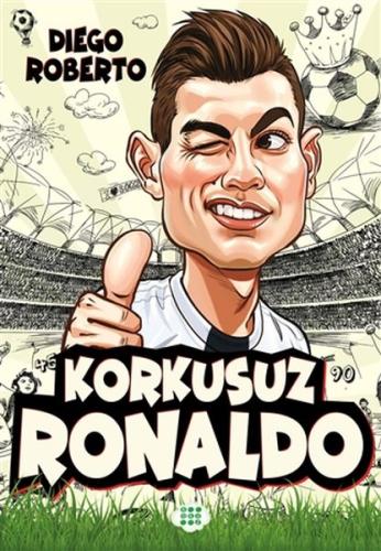 Korkusuz Ronaldo | Kitap Ambarı