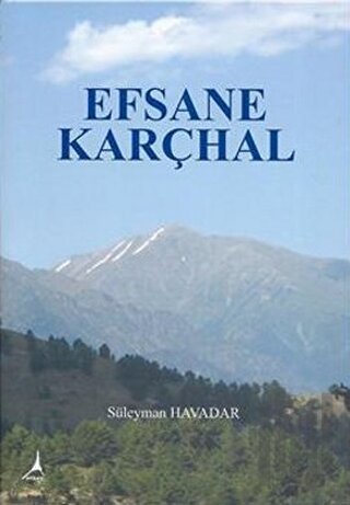 Efsane Karçhal | Kitap Ambarı