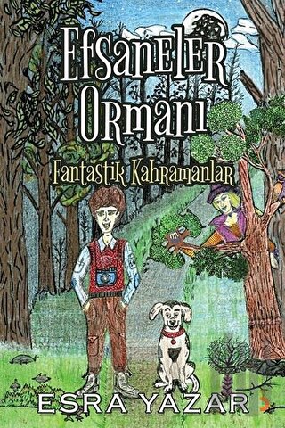 Efsaneler Ormanı | Kitap Ambarı