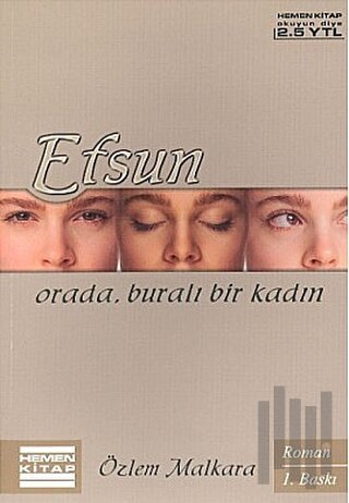 Efsun Orada, Buralı Bir Kadın | Kitap Ambarı