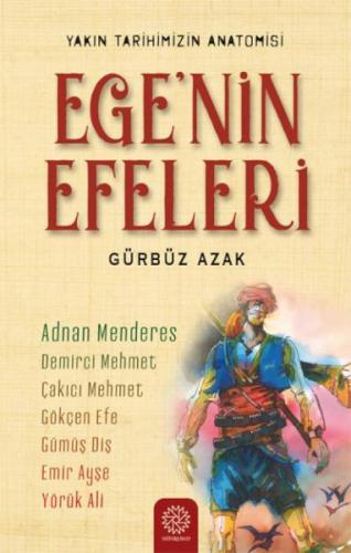 Ege’nin Efeleri | Kitap Ambarı