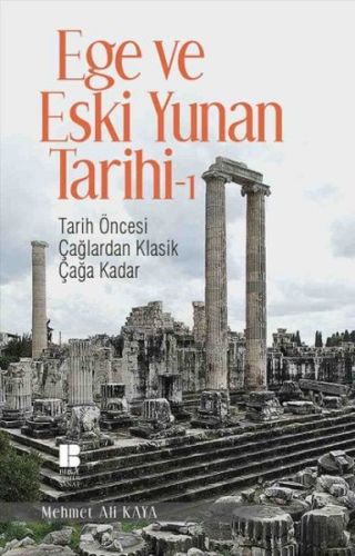 Ege ve Eski Yunan Tarihi 1 | Kitap Ambarı