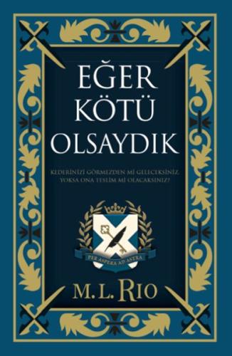 Eğer Kötü Olsaydık (Ciltli) | Kitap Ambarı