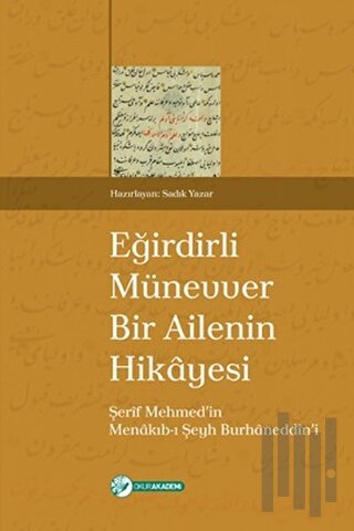 Eğirdirli Münevver Bir Ailenin Hikayesi | Kitap Ambarı