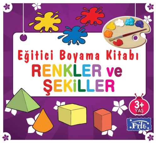 Eğitici Boyama Kitabı - Renkler ve Şekiller | Kitap Ambarı