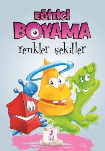 Eğitici Öğretici Boyama - Renkler Şekiller | Kitap Ambarı