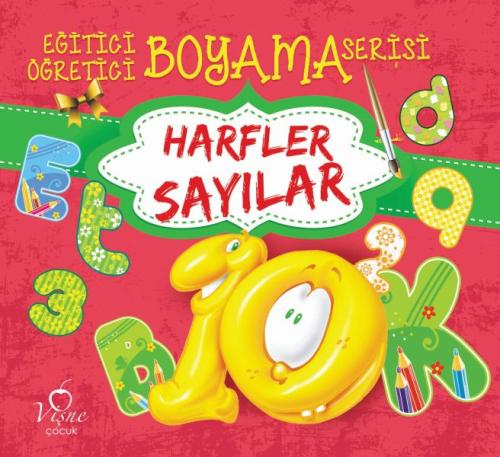 Harfler Sayılar - Eğitici Öğretici Boyama Serisi | Kitap Ambarı