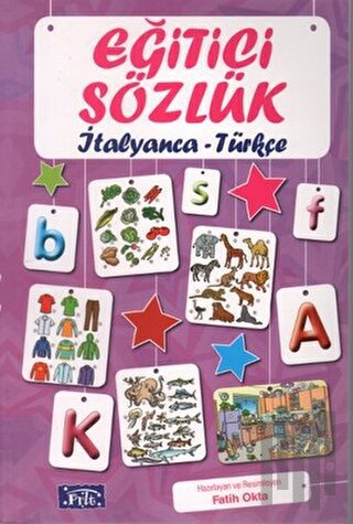 Eğitici Sözlük İtalyanca - Türkçe | Kitap Ambarı