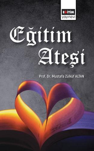 Eğitim Ateşi | Kitap Ambarı