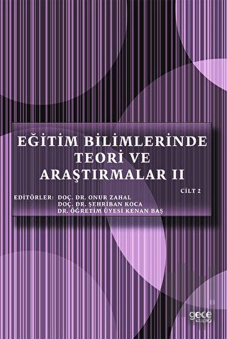 Eğitim Bilimlerinde Teori ve Araştırmalar 2 (Cilt 2) | Kitap Ambarı