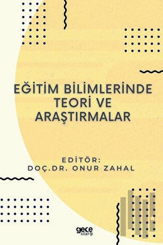 Eğitim Bilimlerinde Teori ve Araştırmalar | Kitap Ambarı