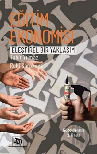 Eğitim Ekonomisi Eleştirel Bir Yaklaşım | Kitap Ambarı