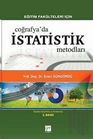 Eğitim Fakülteleri İçin Coğrafya’da İstatistik Metodları | Kitap Ambar