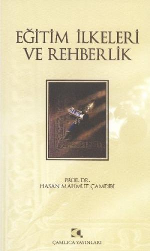 Eğitim İlkeleri ve Rehberlik | Kitap Ambarı