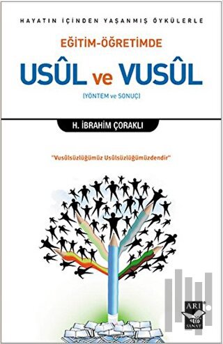 Eğitim - Öğretimde Usül ve Vusül | Kitap Ambarı