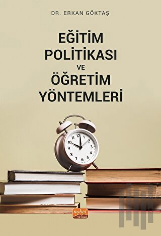 Eğitim Politikası ve Öğretim Yöntemleri | Kitap Ambarı