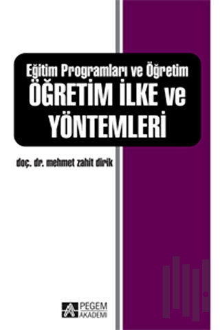 Eğitim Programları ve Öğretim - Öğretim İlke ve Yöntemleri | Kitap Amb