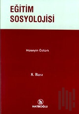 Eğitim Sosyolojisi | Kitap Ambarı