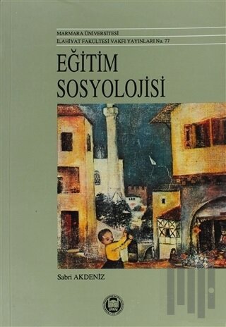 Eğitim Sosyolojisi | Kitap Ambarı