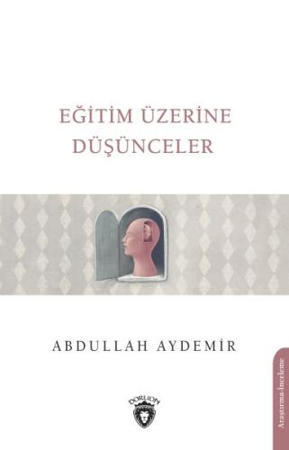 Eğitim Üzerine Düşünceler | Kitap Ambarı