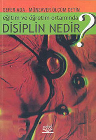 Eğitim ve Öğretim Ortamında Disiplin Nedir? | Kitap Ambarı