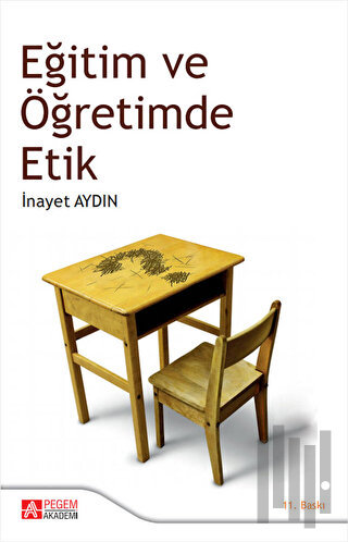 Eğitim ve Öğretimde Etik | Kitap Ambarı