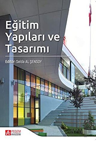 Eğitim Yapıları ve Tasarımı | Kitap Ambarı