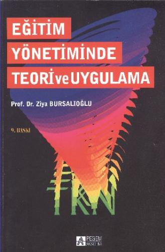 Eğitim Yönetiminde Teori ve Uygulama | Kitap Ambarı