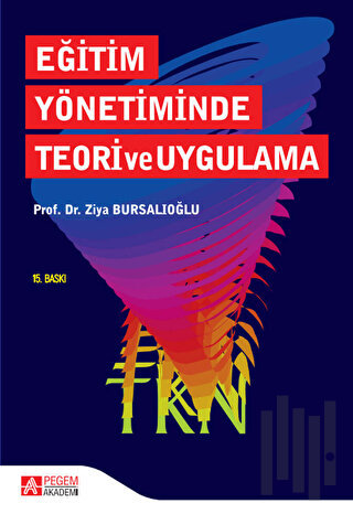 Eğitim Yönetiminde Teori ve Uygulama | Kitap Ambarı