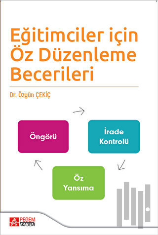 Eğitimciler İçin Öz Düzenleme Becerileri | Kitap Ambarı