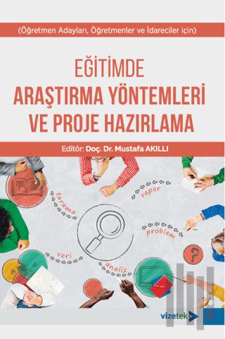 Eğitimde Araştırma Yöntemleri ve Proje Hazırlama | Kitap Ambarı