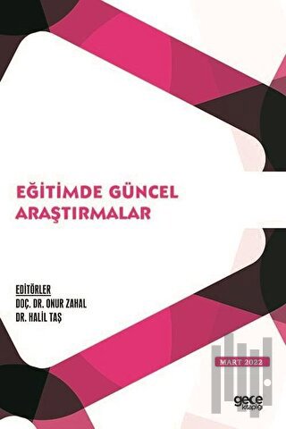 Eğitimde Güncel Araştırmalar - Mart 2022 | Kitap Ambarı